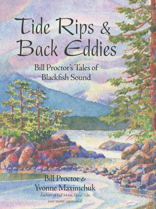 Title details for Tide Rips and Back Eddies by Bill Proctor - Available